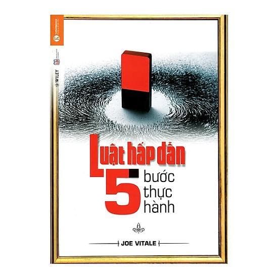 Sách Luật Hấp Dẫn 5 Bước Thực Hành