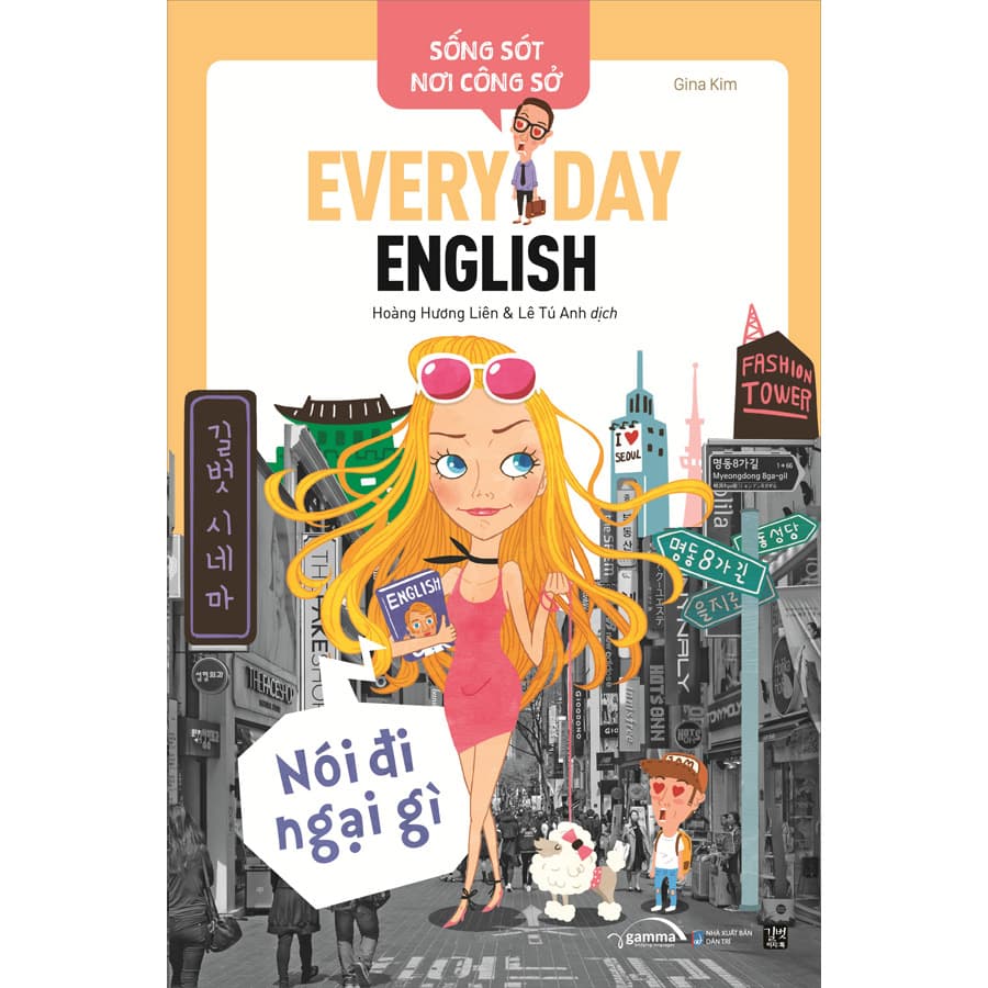 Sách Sống Sót Nơi Công Sở Everyday English Nói Đi Ngại Gì Tái Bản 2022