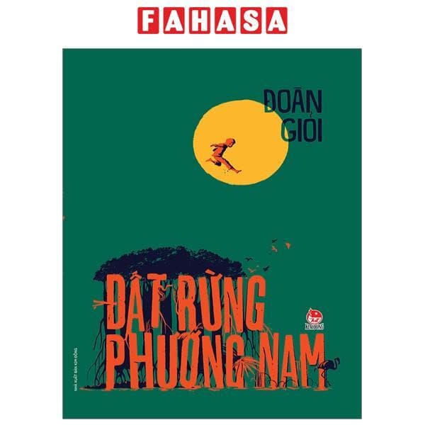 Sách Đất Rừng Phương Nam Tái Bản 2020
