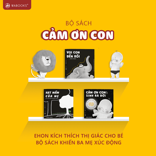 Cảm ơn con Sách Ehon kích thích thị giác cho trẻ dưới 18 tháng sử dụng được cho mẹ bầu Trọn bộ 3 cuốn