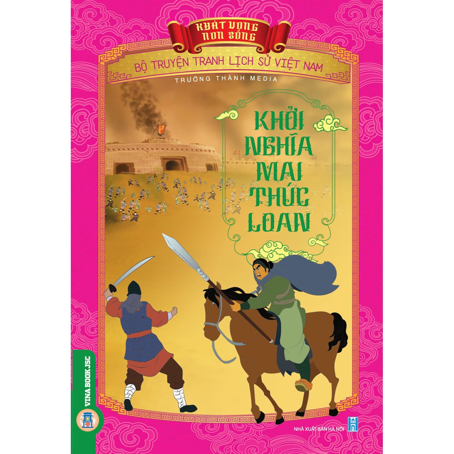 Khát Vọng Non Sông Khởi Nghĩa Mai Thúc Loan