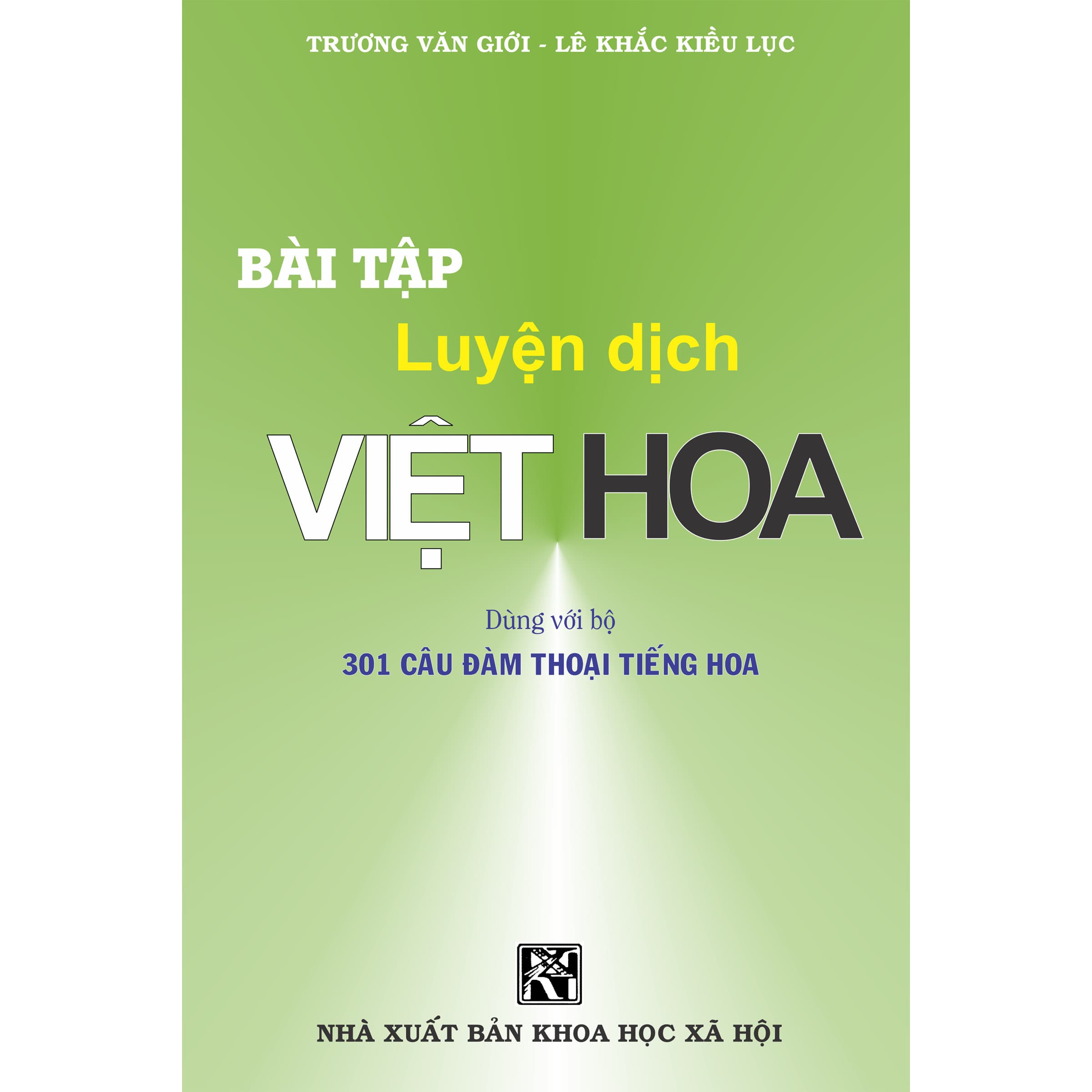 Bài tập luyện dịch Việt Hoa Khổ nhỏ