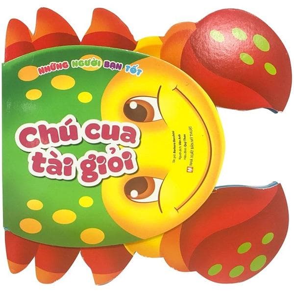 Sách Những Người Bạn Tốt Chú Cua Tài Giỏi