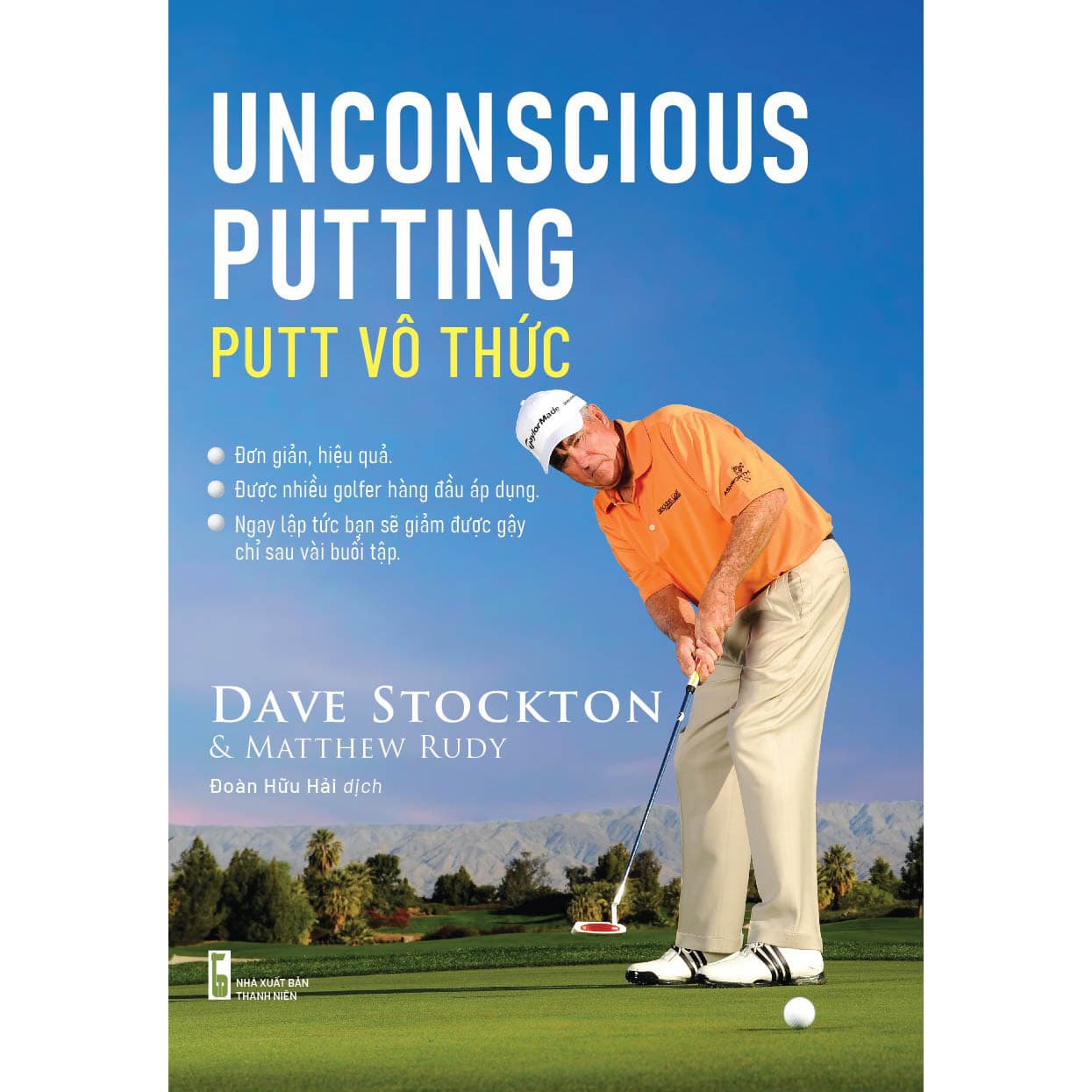H1 Sách hướng dẫn chơi golf Putt vô thức Unconscious Putting của Dave Stockton