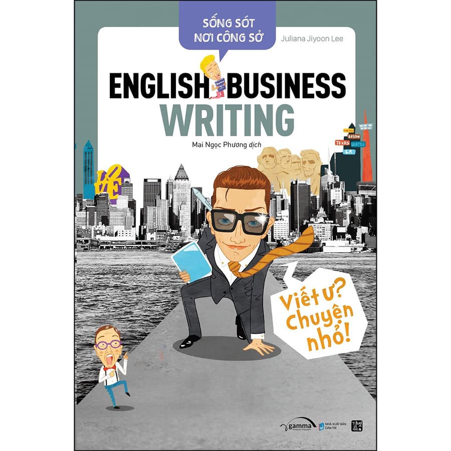Sách Sống Sót Nơi Công Sở English Business Writing Viết Ư Chuyện Nhỏ