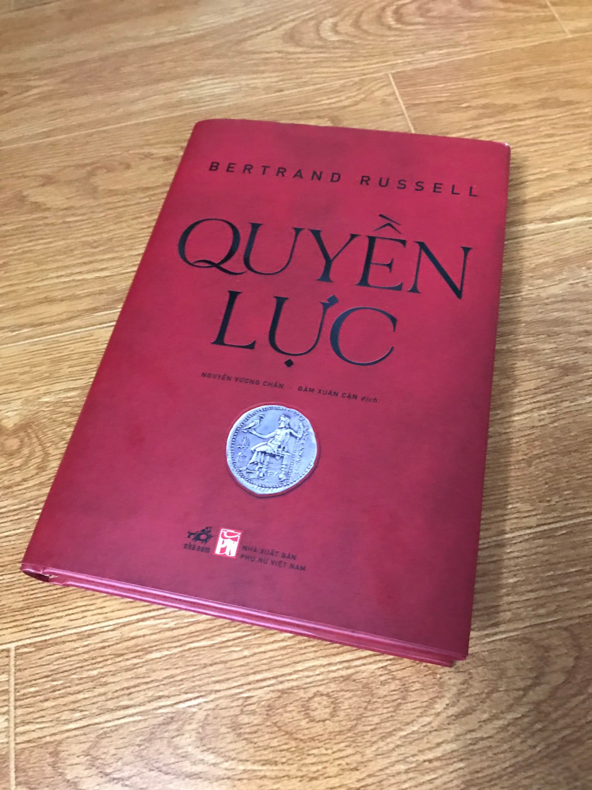 QUYỀN LỰC BÌA CỨNG TÁC PHẨM KINH ĐIỂN CỦA BERTRAND RUSSELL