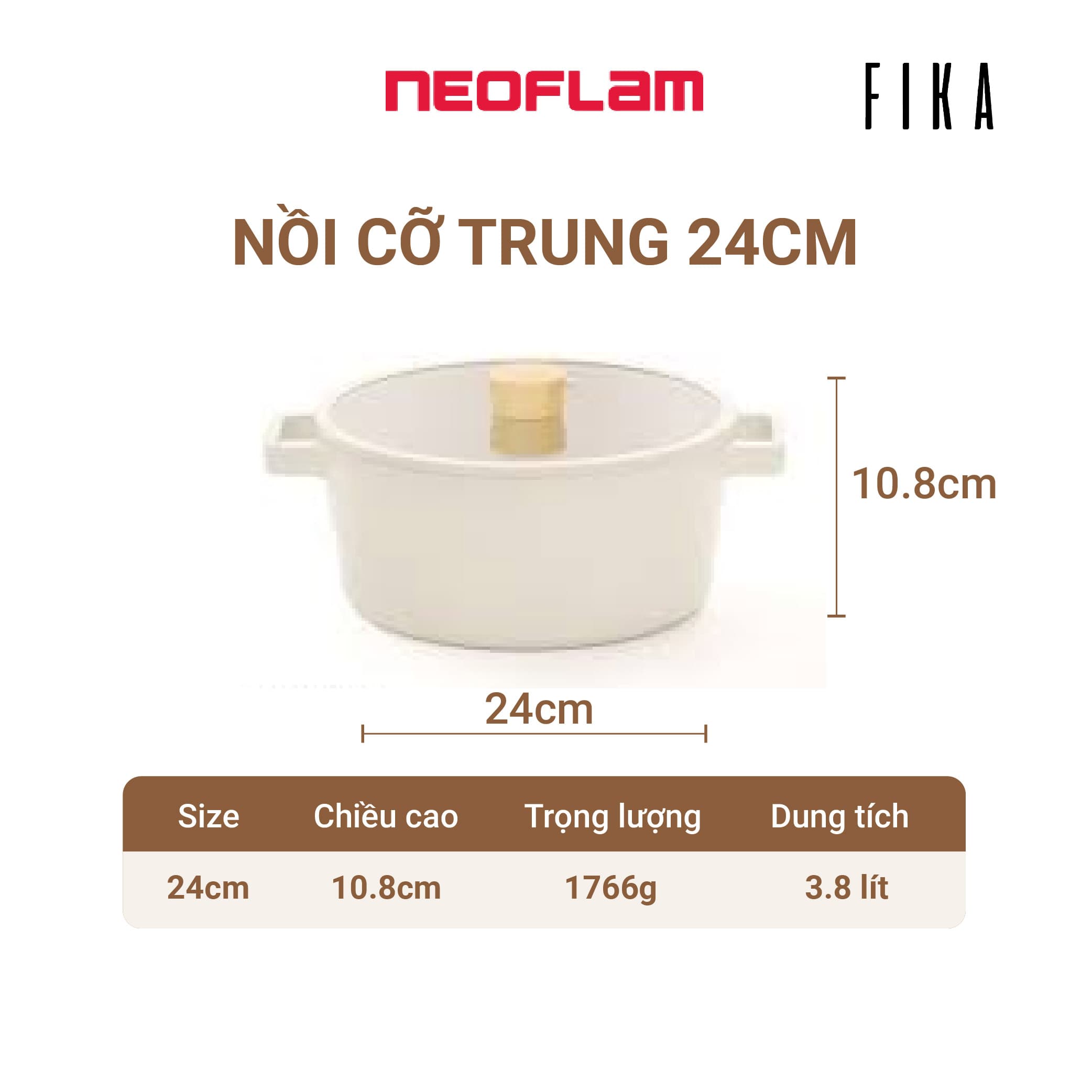 Nồi cỡ trung Neoflam Fika 24cm. Đường kính 24cm I Thành cao 12cm I Thể tích 3.8L I Trọng lượng 2100g I Made in Korea. Hàng có sẵn giao ngay