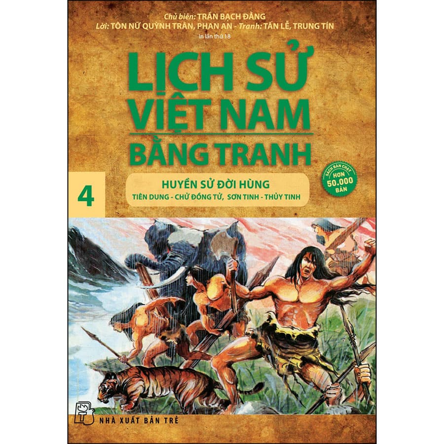 Sách Lịch Sử Việt Nam Bằng Tranh Tập 04 Huyền sử đời Hùng Tái Bản 2022