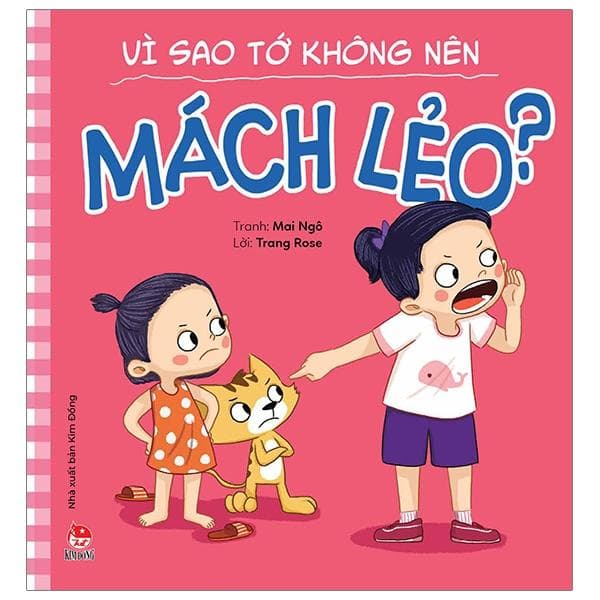 Sách Để Em Luôn Ngoan Ngoãn Vì Sao Tớ Không Nên Mách Lẻo