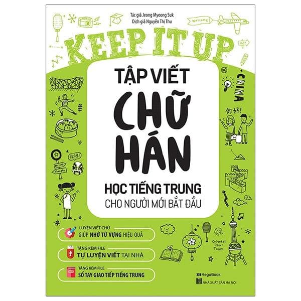 Sách Keep It Up Tập Viết Chữ Hán Học Tiếng Trung Cho Người Mới Bắt Đầu