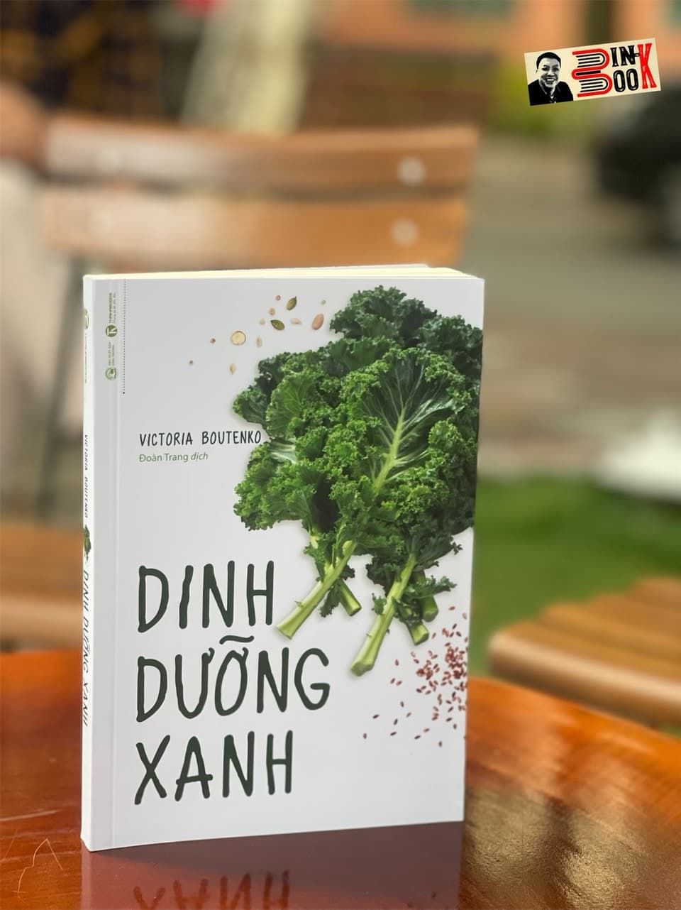 Dinh Dưỡng Xanh Victoria Boutenko Đoàn Trang dịch Thái Hà books NXB Lao Động