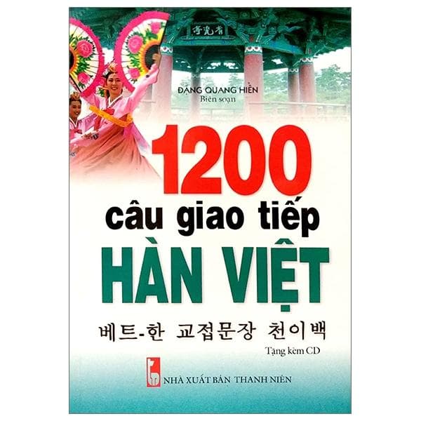 Sách 1200 Câu Giao Tiếp Hàn Việt Kèm CD