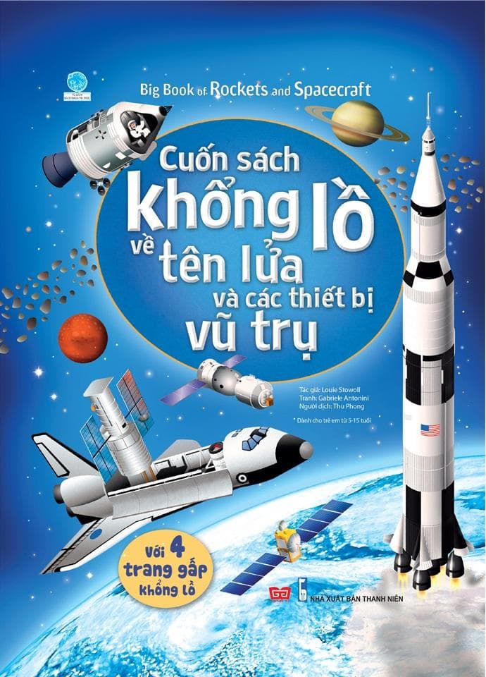 Sách Tương Tác Big Book Cuốn Sách Khổng Lồ Về Tên Lửa Và Các Thiết Bị Vũ Trụ Tái Bản 2018