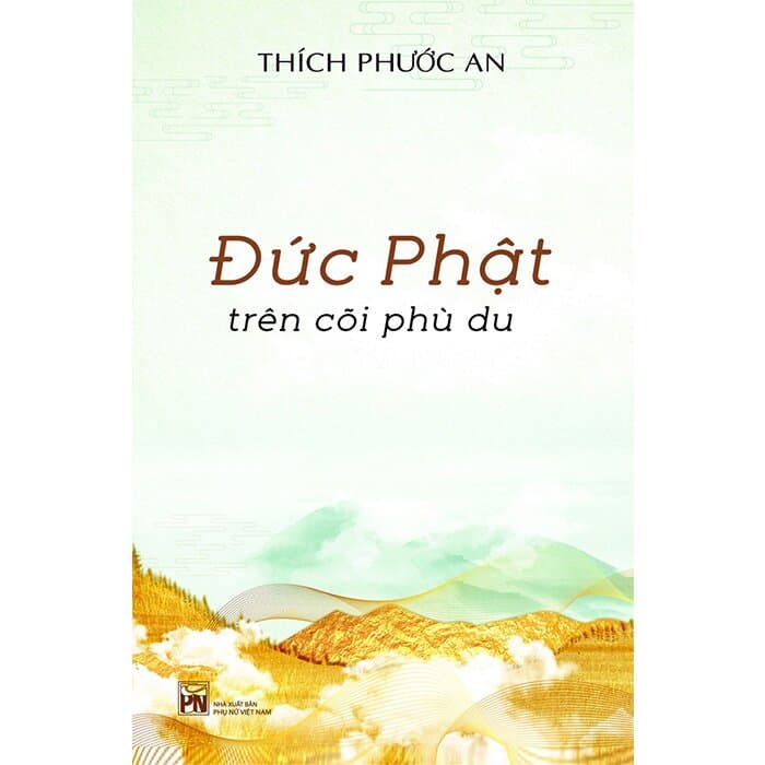 Đức Phật Trên Cõi Phù Du