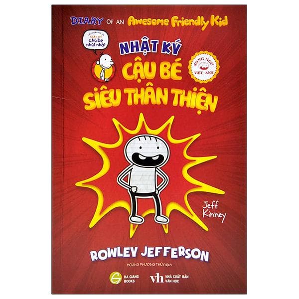 Nhật Ký Cậu Bé Siêu Thân Thiện Tập 1 Rowley Jefferson Song Ngữ Việt Anh