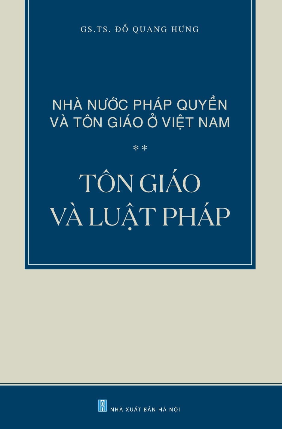 Nhà Nước Pháp Quyền Và Tôn Giáo Ở Việt Nam Tôn Giáo Và Luật Pháp