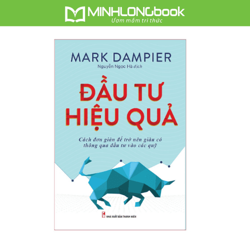 Sách Đầu Tư Hiệu Quả Cách đơn giản để trở nên giàu có thông qua đầu tư vào các quỹ