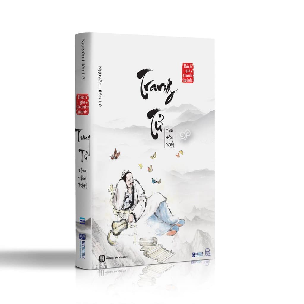 Sách Trang Tử Nam Hoa kinh Nguyễn Hiến Lê Tuyển Tập Bách Gia Tranh Minh