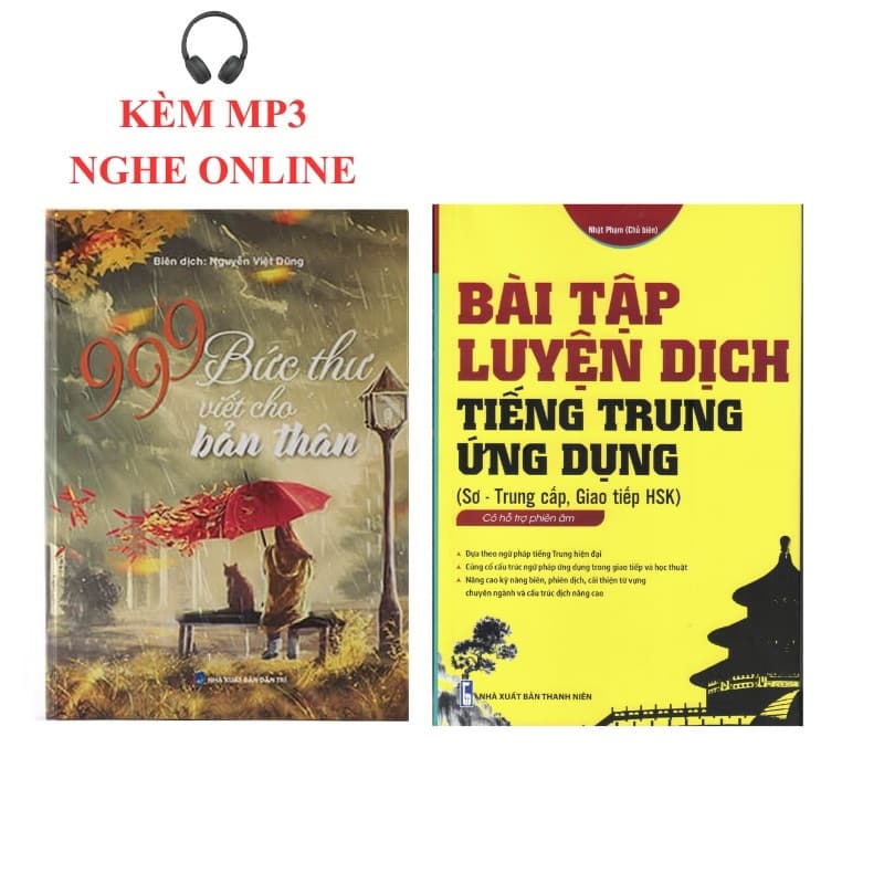 Combo 2 sách 999 bức thư viết cho tương lai Bài tập luyện dịch tiếng Trung Ứng Dụng Sơ Trung cấp giao tiếp HSK Trung Pinyin Việt có đáp án DVD quà tặng