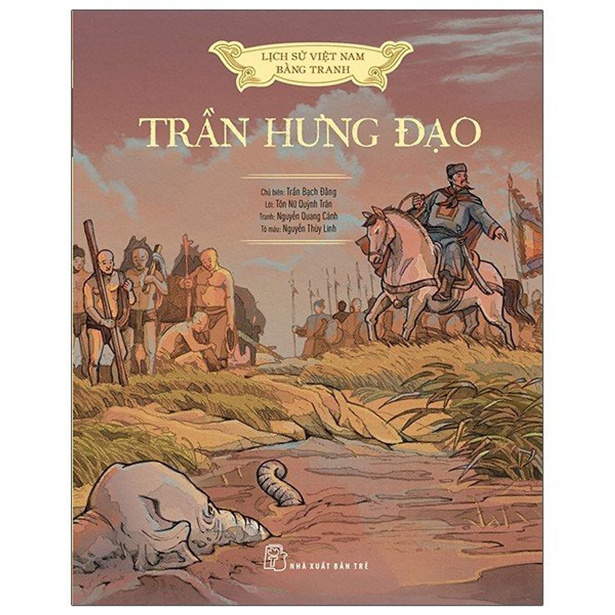 Lịch Sử Việt Nam Bằng Tranh Trần Hưng Đạo Bản màu BOOKCITY