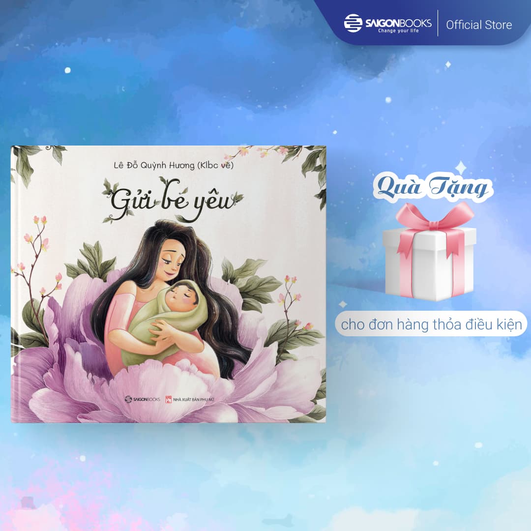 Gửi bé yêu Tác giả Lê Đỗ Quỳnh Hương