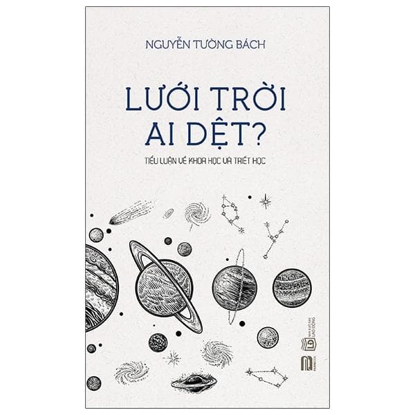 Sách Lưới Trời Ai Dệt Tiểu Luận Về Khoa Học Và Triết Học