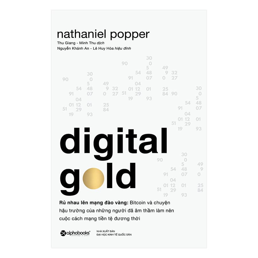 Sách Digital Gold Rủ Nhau Lên Mạng Đào Vàng