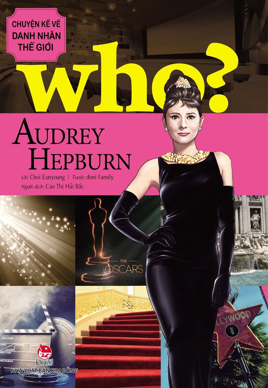 Sách Who Chuyện Kể Về Danh Nhân Thế Giới Audrey Hepburn