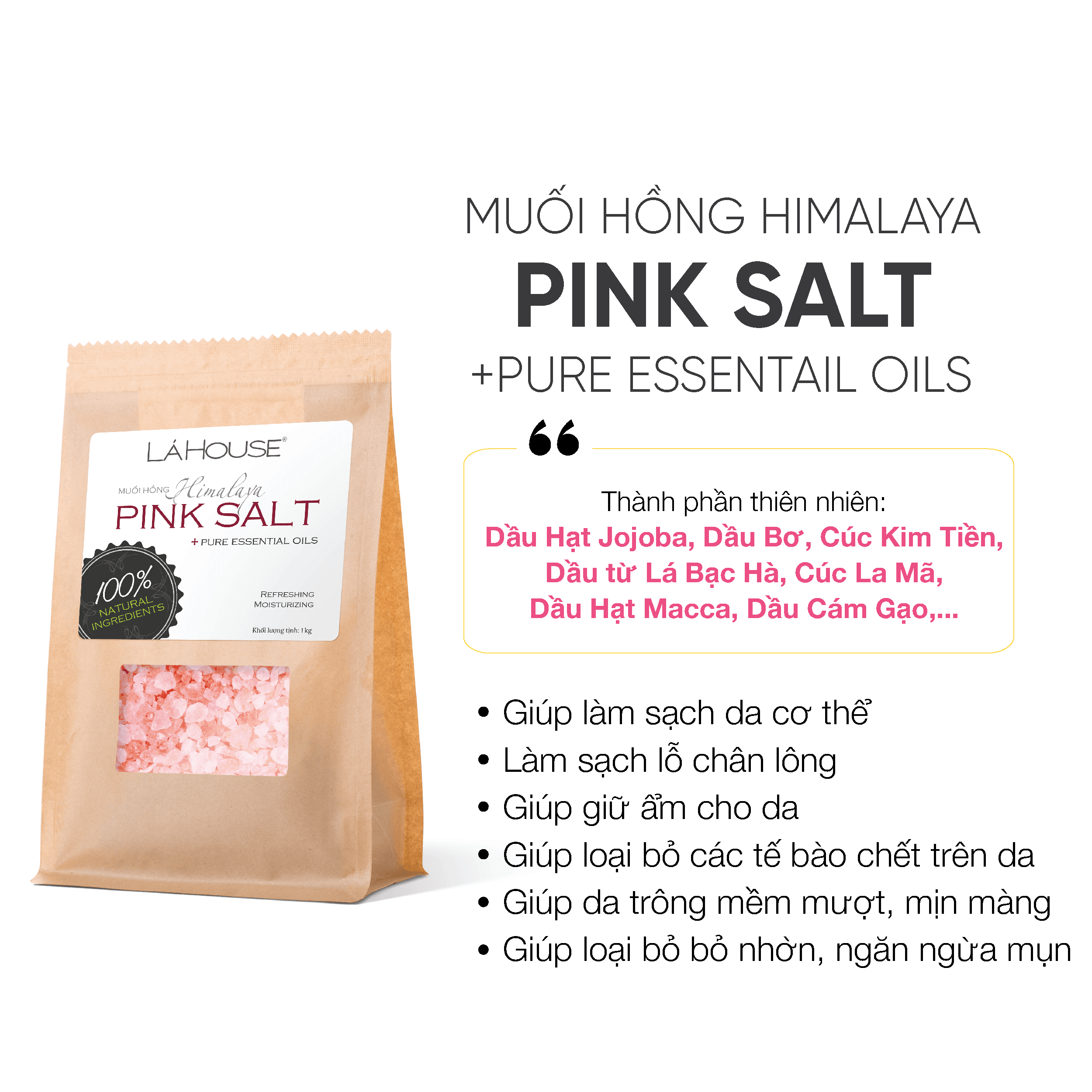 Muối tắm dưỡng ẩm loại bỏ tế bào chết trên da Lá House Himalaya Pink Salt 1kg