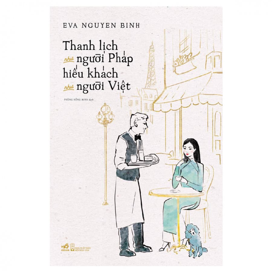 Sách Thanh Lịch Như Người Pháp Hiếu Khách Như Người Việt