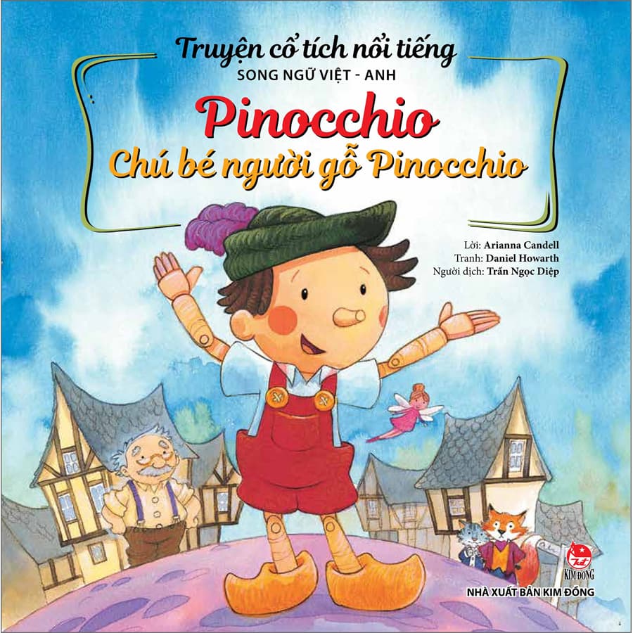 Truyện Cổ Tích Nổi Tiếng Song Ngữ Việt Anh Tái Bản 2023 Pinocchio Chú Bé Người Gỗ Pinocchio