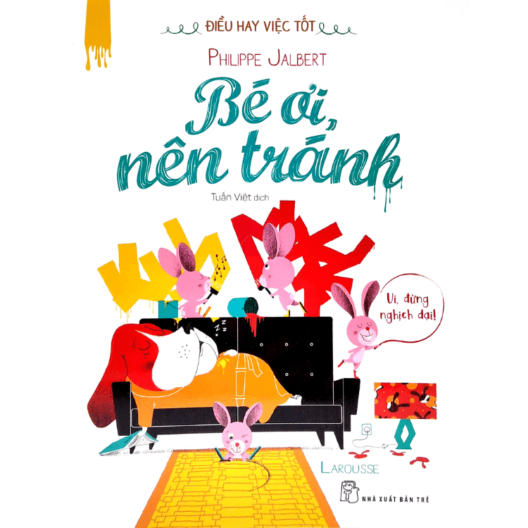 Sách Điều Hay Việc Tốt Bé Ơi Nên Tránh