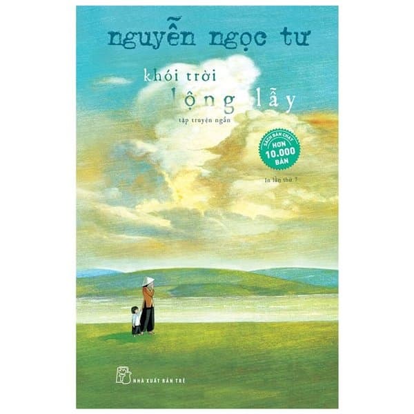 Khói Trời Lộng Lẫy Tập Truyện Ngắn Nguyễn Ngọc TưTái Bản