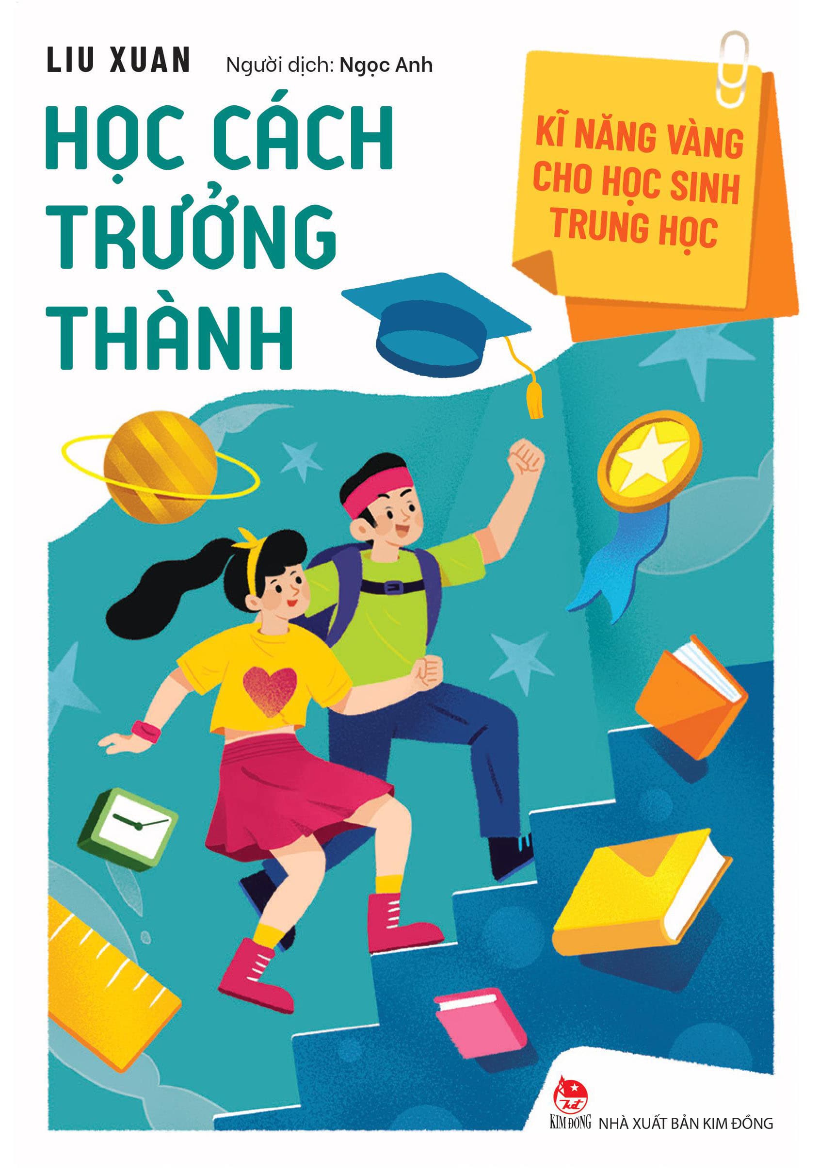 Sách Kĩ Năng Vàng Cho Học Sinh Trung Học Học Cách Trưởng Thành