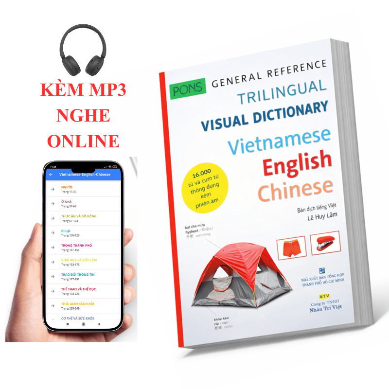 Sách Từ điển hình ảnh Tam Ngữ Trung Anh Việt 16000 từ hơn 3000 hình ảnh màu sắc nét Visual English Vietnamese Chinese Trilingual DictionaryKÈM MP3 NGHE TRỰC TUYẾN