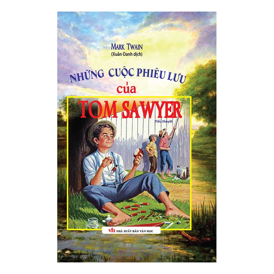 Sách Những Cuộc Phiêu Lưu Của Tom Sawyer Bìa Cứng