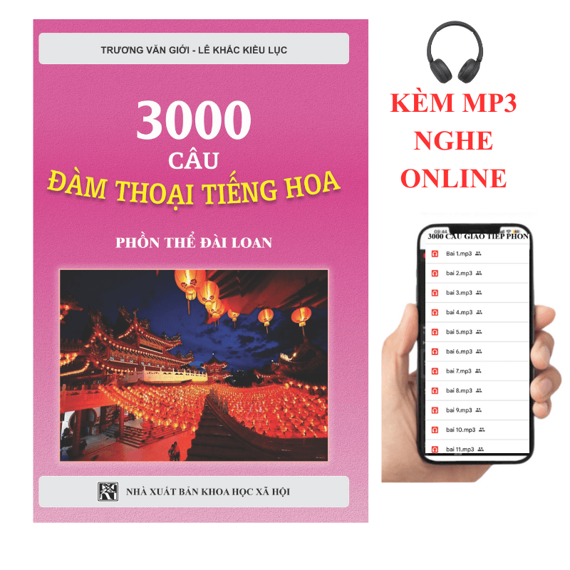 3000 Câu Đàm Thoại Tiếng Hoa Chữ Phồn Thể Đài Loan