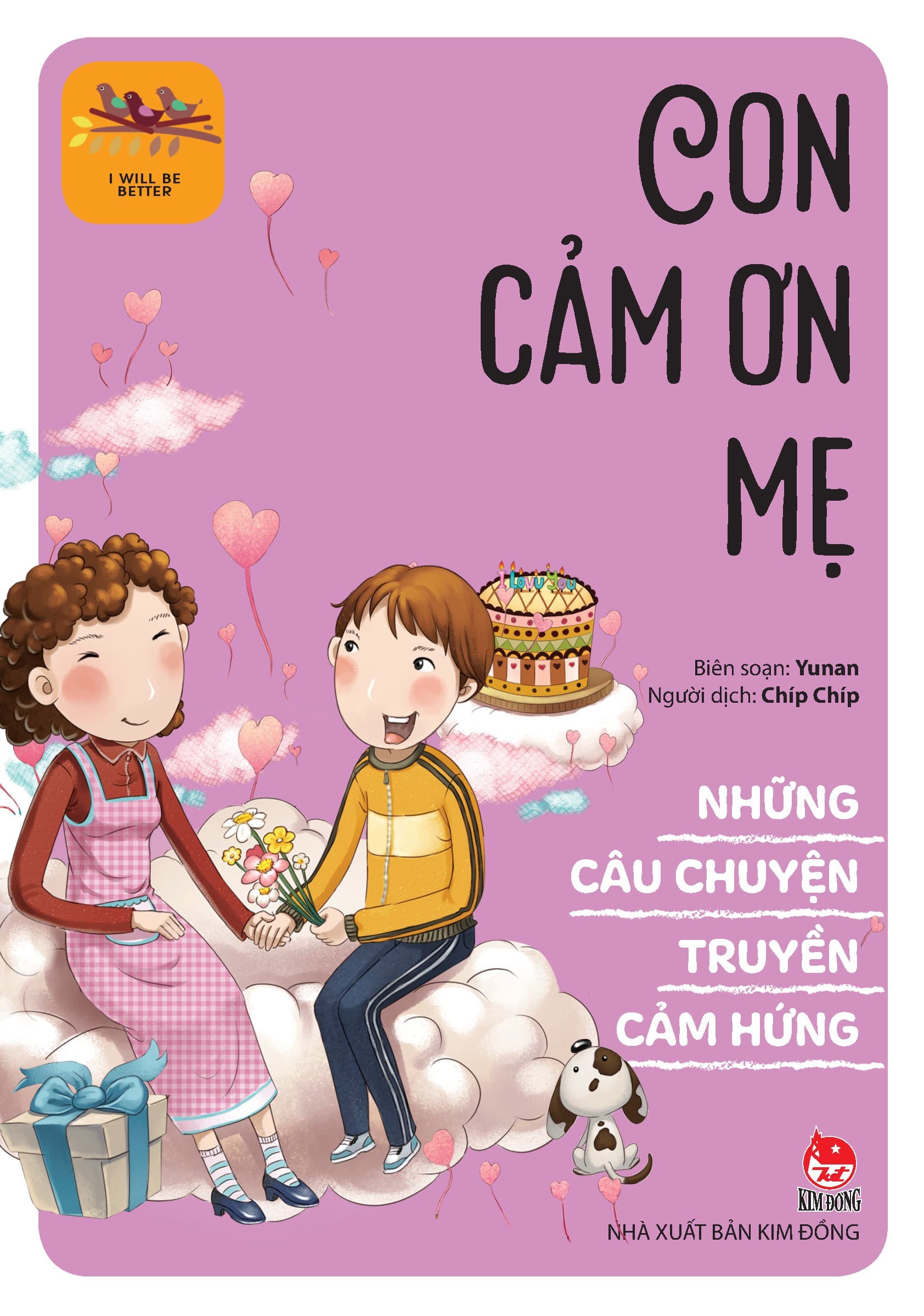 Sách Những Câu Chuyện Truyền Cảm Hứng I Will Be Better Con Cảm Ơn Mẹ