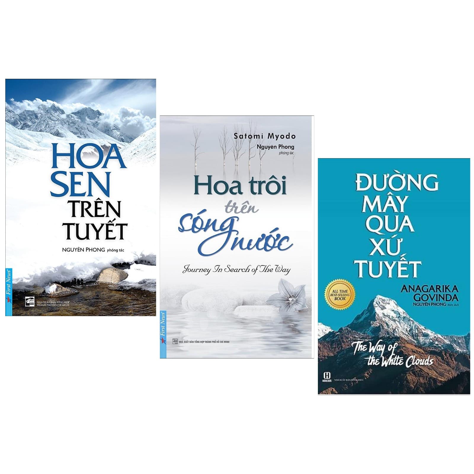 Combo 3 Cuốn Sách Kỹ Năng Sống Hoa Sen Trên Tuyết Tái Bản Đường Mây Qua Xứ Tuyết Tái Bản Hoa Trôi Trên Sóng Nước Cuốn Sách Của Những Cuộc Hành Trình Sách Kỹ Năng