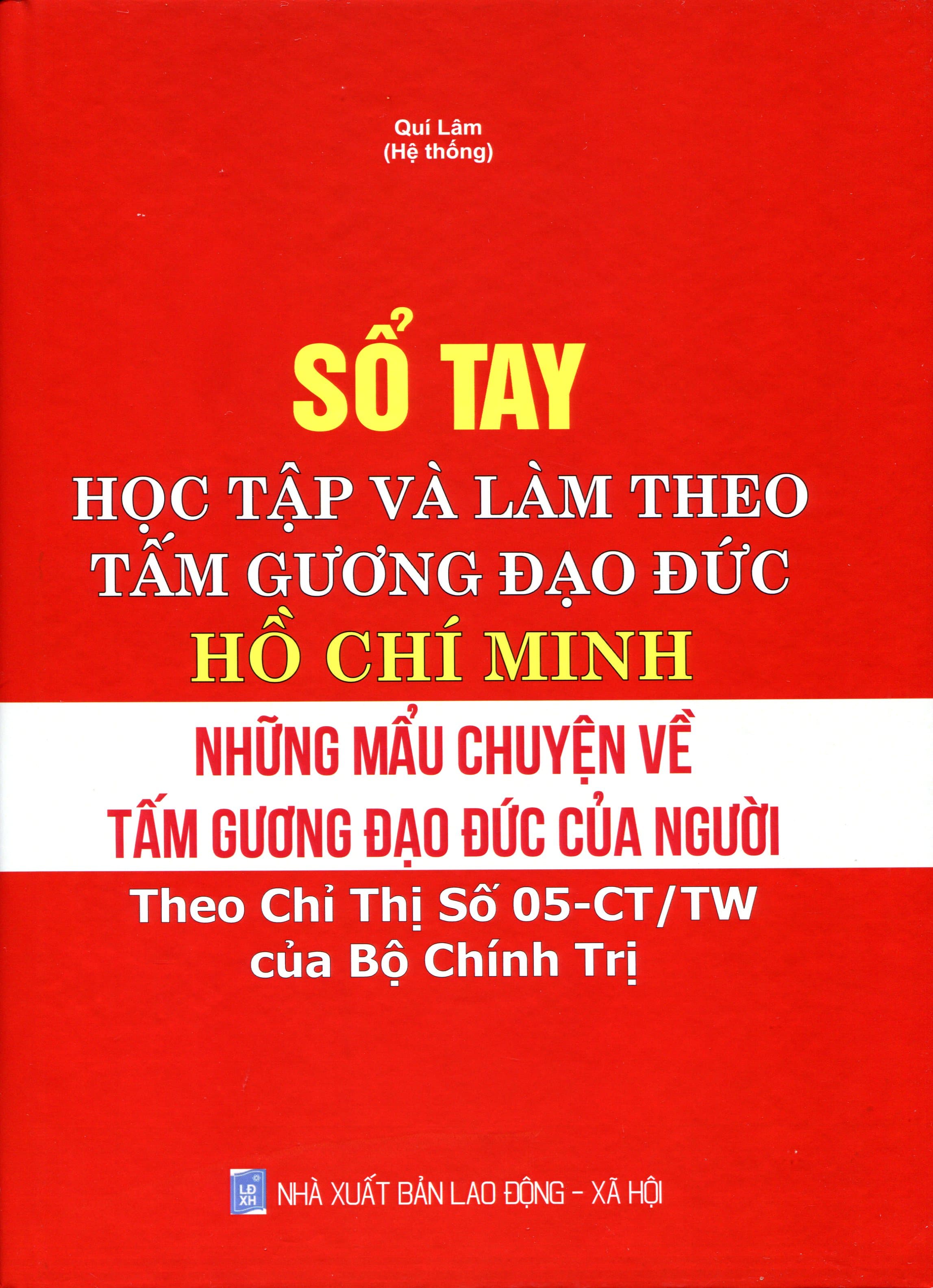 Sách Cẩm Nang Học Tập Và Làm Theo Tư Tưởng Đạo Đức Phong Cách Hồ Chí Minh