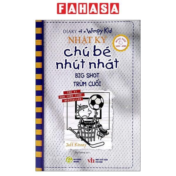 Nhật Ký Chú Bé Nhút Nhát Tập 16 Big Shot Trùm Cuối Song Ngữ Việt Anh