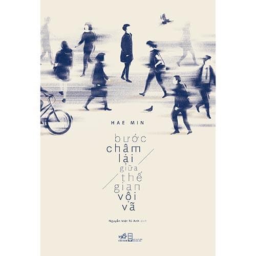 Sách Bước Chậm Lại Giữa Thế Gian Vội Vã tặng kèm bookmark thiết kế