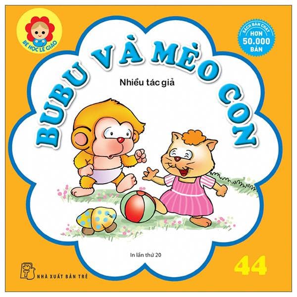 Bé Học Lễ Giáo Bubu 44 Bubu Và Mèo Con Tái Bản 2022