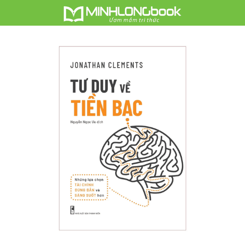 Sách Tư Duy Về Tiền Bạc