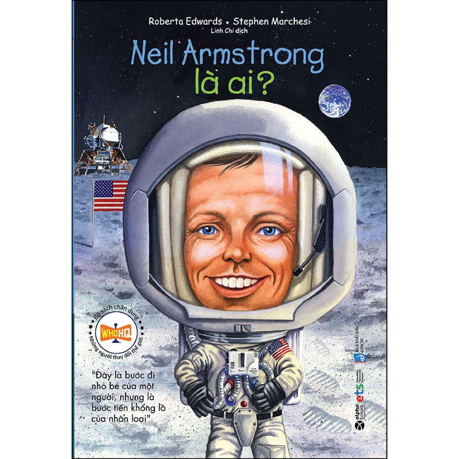 Bộ Sách Chân Dung Neil Armstrong Là Ai Tái bản 2022