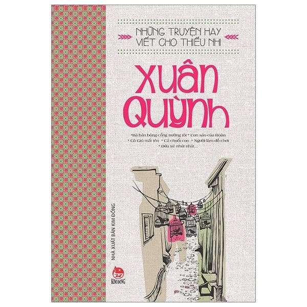 Những Truyện Hay Viết Cho Thiếu Nhi Xuân Quỳnh Tái Bản 2019