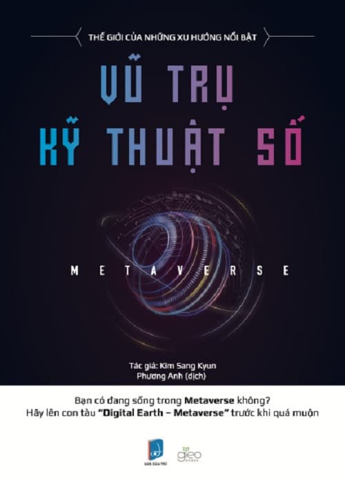Metaverse Vũ Trụ Kĩ Thuật Số
