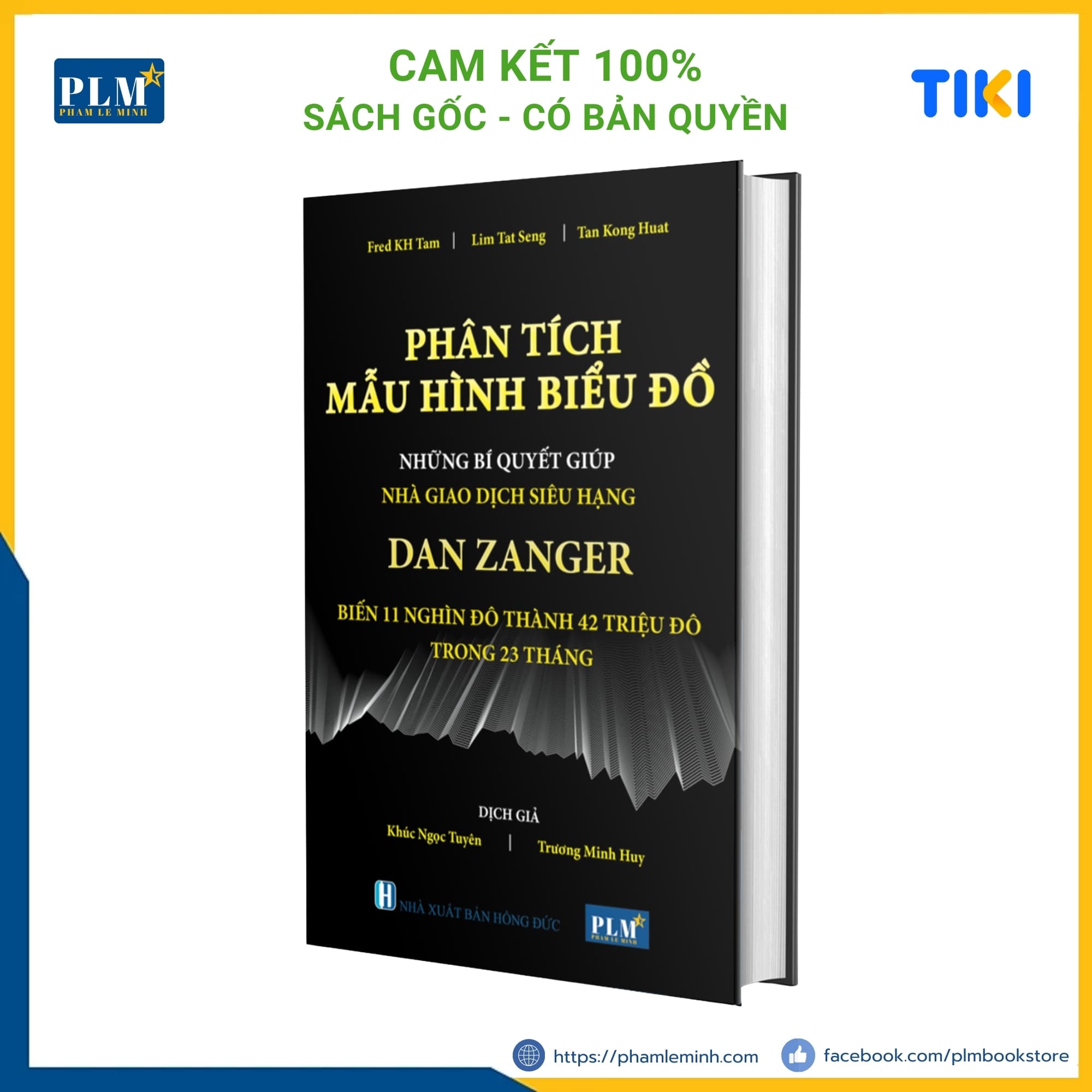 PHÂN TÍCH MẪU HÌNH BIỂU ĐỒ Những Bí Quyết Giúp Nhà Giao Dịch Siêu Hạng DAN ZANGER Biến 11 Nghìn Đô Thành 42 Triệu Đô Trong 23 Tháng