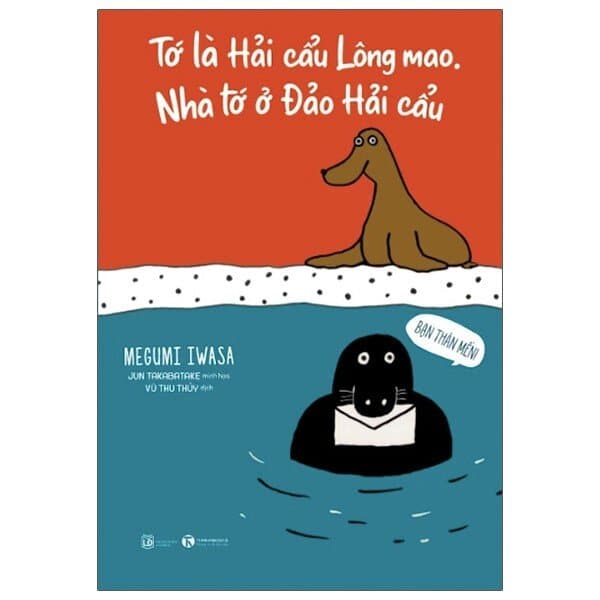 Sách Tớ Là Hải Cẩu Lông Mao. Nhà Tớ Ở Đảo Hải Cẩu