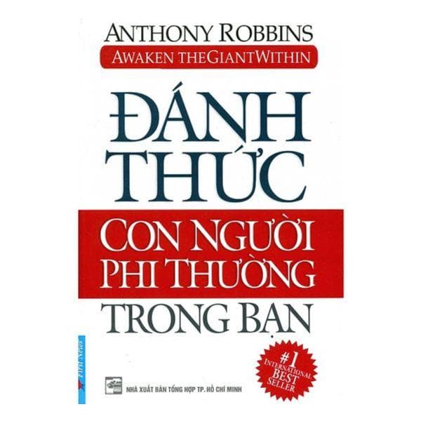 Đánh Thức Con Người Phi Thường Trong Bạn Tái Bản 2020